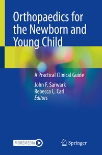 Abbildung von: Orthopaedics for the Newborn and Young Child - Springer