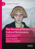 Cover: The Women of Mexico's Cultural Renaissance - Palgrave Macmillan