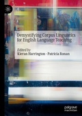 Cover: Demystifying Corpus Linguistics for English Language Teaching - Palgrave Macmillan