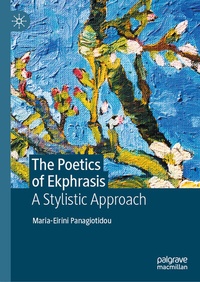Abbildung von: The Poetics of Ekphrasis - Palgrave Macmillan