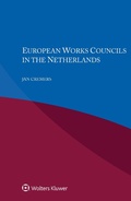 Cover: European Works Councils in the Netherlands - Wolters Kluwer
