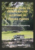Cover: Insiders Guide To Campground Hosting in Florida Parks - Jolene MacFadden