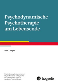 Abbildung von: Psychodynamische Psychotherapie am Lebensende - Hogrefe
