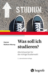 Abbildung von: Was soll ich studieren? - Hogrefe