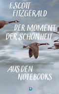 Cover: Der Moment der Sch&ouml;nheit - Dieterich'sche Verlagsbuchh. Mainz