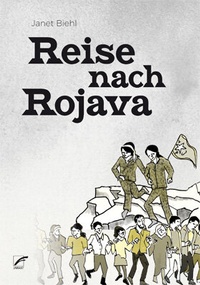 Abbildung von: Reise nach Rojava - Unrast Verlag