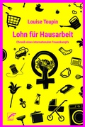 Abbildung von: Lohn für Hausarbeit - Unrast Verlag