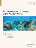 Cover: New Approaches to Seaborne Commerce in the Roman Empire - Propylaeum