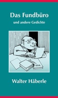 Cover: Das Fundb&uuml;ro und andere Gedichte - Lemm, E
