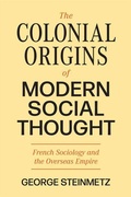 Cover: The Colonial Origins of Modern Social Thought - Princeton University Press
