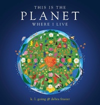 Enlarge image Cover: This Is the Planet Where I Live - Beach Lane Books