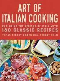 Abbildung von: Art of Italian Cooking - Skyhorse Publishing