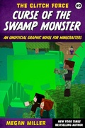 Cover: Curse of the Swamp Monster - Sky Pony Press