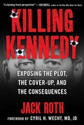 Cover: Killing Kennedy - Skyhorse Publishing
