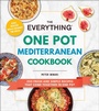 Cover: The Everything One Pot Mediterranean Cookbook - Everything