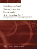 Cover: Autobiographical Memory and the Construction of A Narrative Self - Psychology Press Ltd