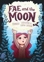 Cover: Fae and the Moon - Simon + Schuster LLC