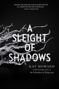 Cover: A Sleight of Shadows - Saga Press
