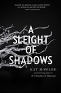 Cover: A Sleight of Shadows: Volume 2 - Saga Press