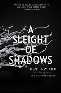 Enlarge image Cover: A Sleight of Shadows: Volume 2 - Saga Press