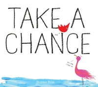 Enlarge image Cover: Take a Chance - Atheneum Books