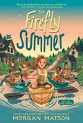 Cover: The Firefly Summer - Simon & Schuster Books for Young Readers
