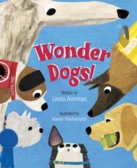 Enlarge image Cover: Wonder Dogs! - Atheneum Books for Young Readers