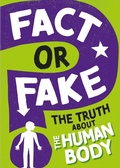 Cover: The Truth About the Human Body - Wayland