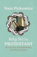 Cover: Why We're Protestant - Christian Focus Publications Ltd