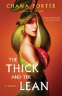 Cover: The Thick and the Lean - Saga Press
