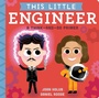 Cover: This Little Engineer - Little Simon