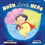 Cover: Hush, Little Hero - Little Simon