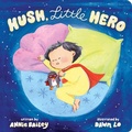 Cover: Hush, Little Hero - Little Simon