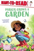 Cover: Parker Grows a Garden - Simon Spotlight