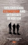 Cover: International Extradition and Interstate Rendition - Nova Science Publishers Inc