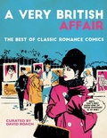Cover: A Very British Affair: The Best of Classic Romance Comics - Rebellion Publishing Ltd.