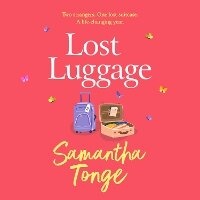 Enlarge image Cover: Lost Luggage - Boldwood Books Ltd