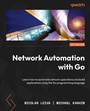 Cover: Network Automation with Go - Packt Publishing