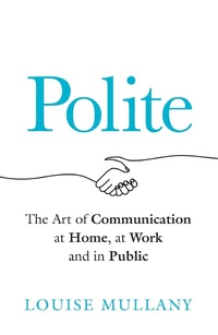 Enlarge image Cover: Polite - Headline Welbeck Non-Fiction