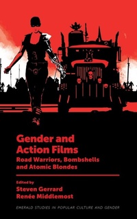 Enlarge image Cover: Gender and Action Films - Emerald Publishing Limited