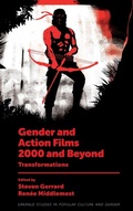 Cover: Gender and Action Films 2000 and Beyond - Emerald Publishing Limited