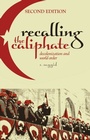 Cover: Recalling the Caliphate - Hurst Publishers