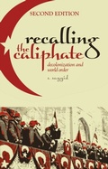 Cover: Recalling the Caliphate - Hurst Publishers