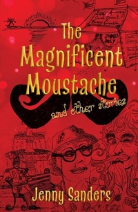Abbildung von: The Magnificent Moustache and other stories - ebookpartnership.com