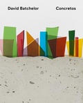 Cover: David Batchelor - Concretos - Anomie Publishing