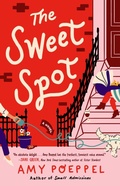 Cover: The Sweet Spot - Atria/Emily Bestler Books