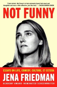 Abbildung von: Not Funny - Simon + Schuster LLC