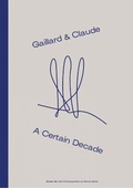 Cover: Gaillard & Claude - Musee des arts contemporains
