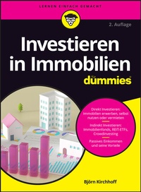 Abbildung von: Investieren in Immobilien für Dummies - Wiley-VCH