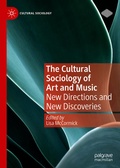 Cover: The Cultural Sociology of Art and Music - Palgrave Macmillan